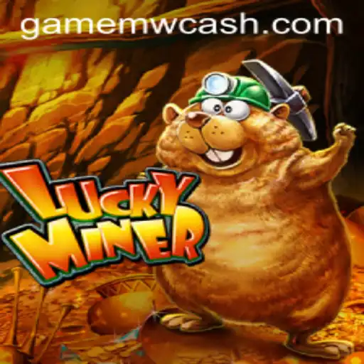 Exploring the Thrilling World of LuckyMiner and MWcash